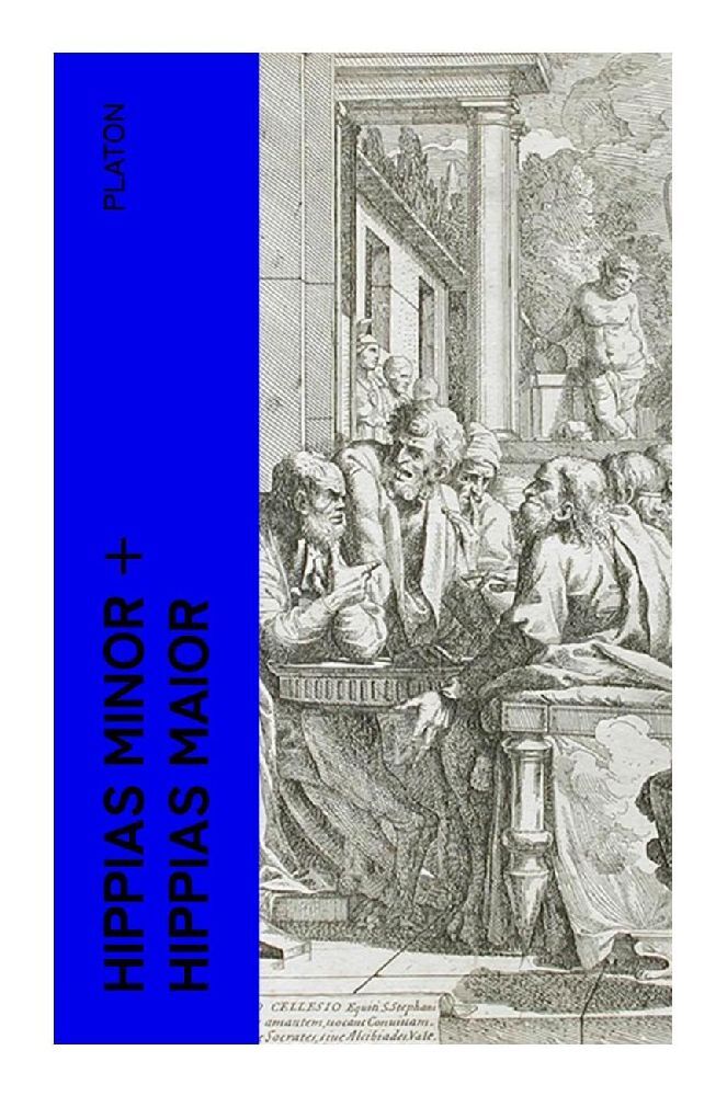 Cover: 9788027349999 | Hippias minor + Hippias maior | Platon | Taschenbuch | 44 S. | Deutsch