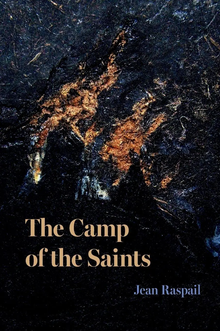 Cover: 9798988739999 | The Camp of the Saints | Jean Raspail | Taschenbuch | Englisch | 2025 Cover: 9798988739999 | The Camp of the Saints | Jean Raspail | Taschenbuch | Englisch | 2025